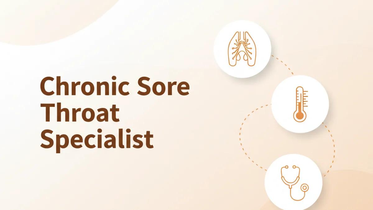 Chronic Sore Throat: When to See an ENT in Chennai
